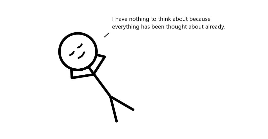 Why would you want to think for yourself