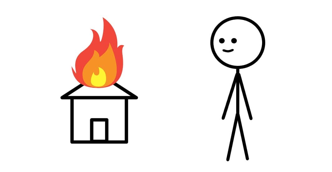 Don’t Get Your House In Order, Burn It Down